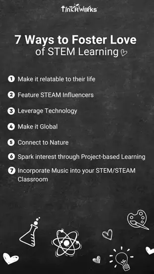 7 Ways to Foster a Love of STEM Learning